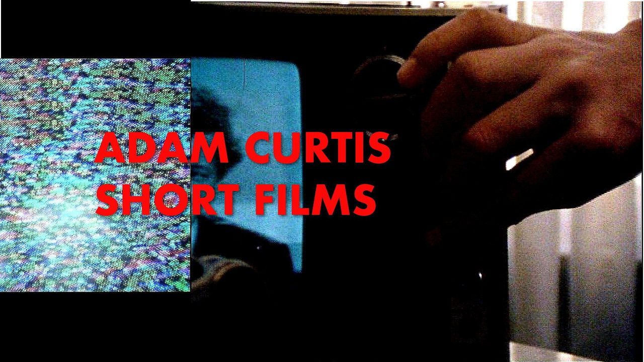 Adam Curtis: Shorts backdrop