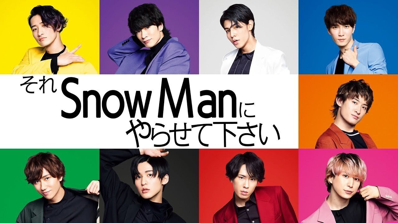 Sore Snow Man ni Yarasete kudasai backdrop