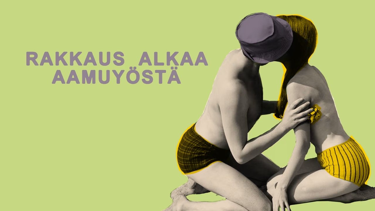 Rakkaus alkaa aamuyöstä backdrop