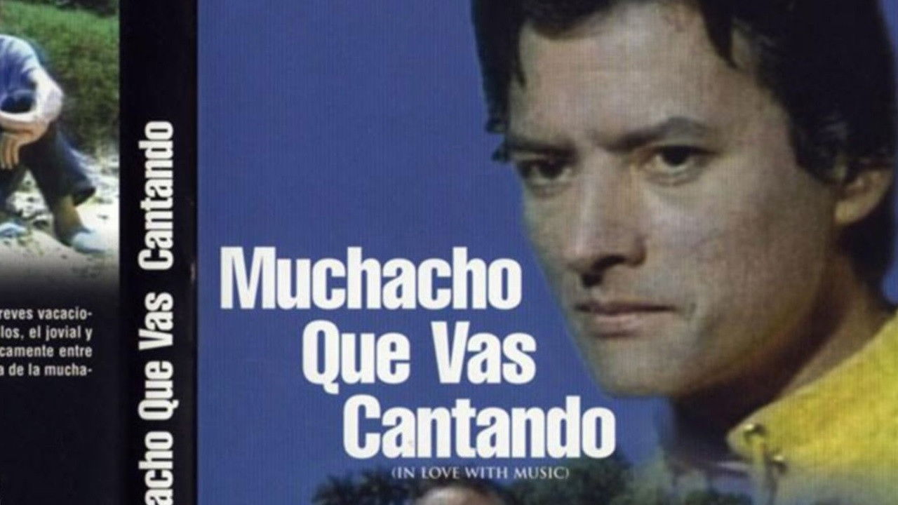 Muchacho que vas cantando backdrop