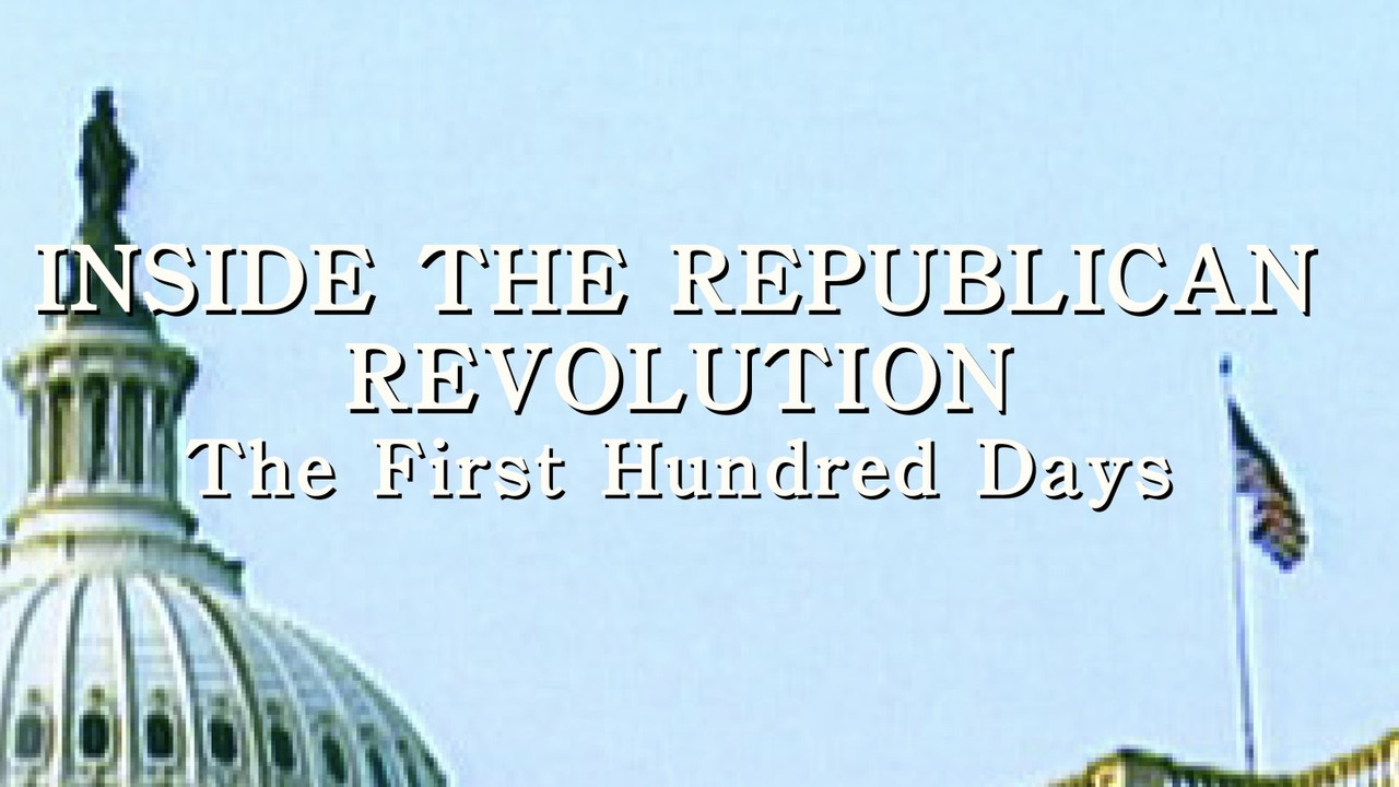 Inside the Republican Revolution: The First Hundred Days backdrop