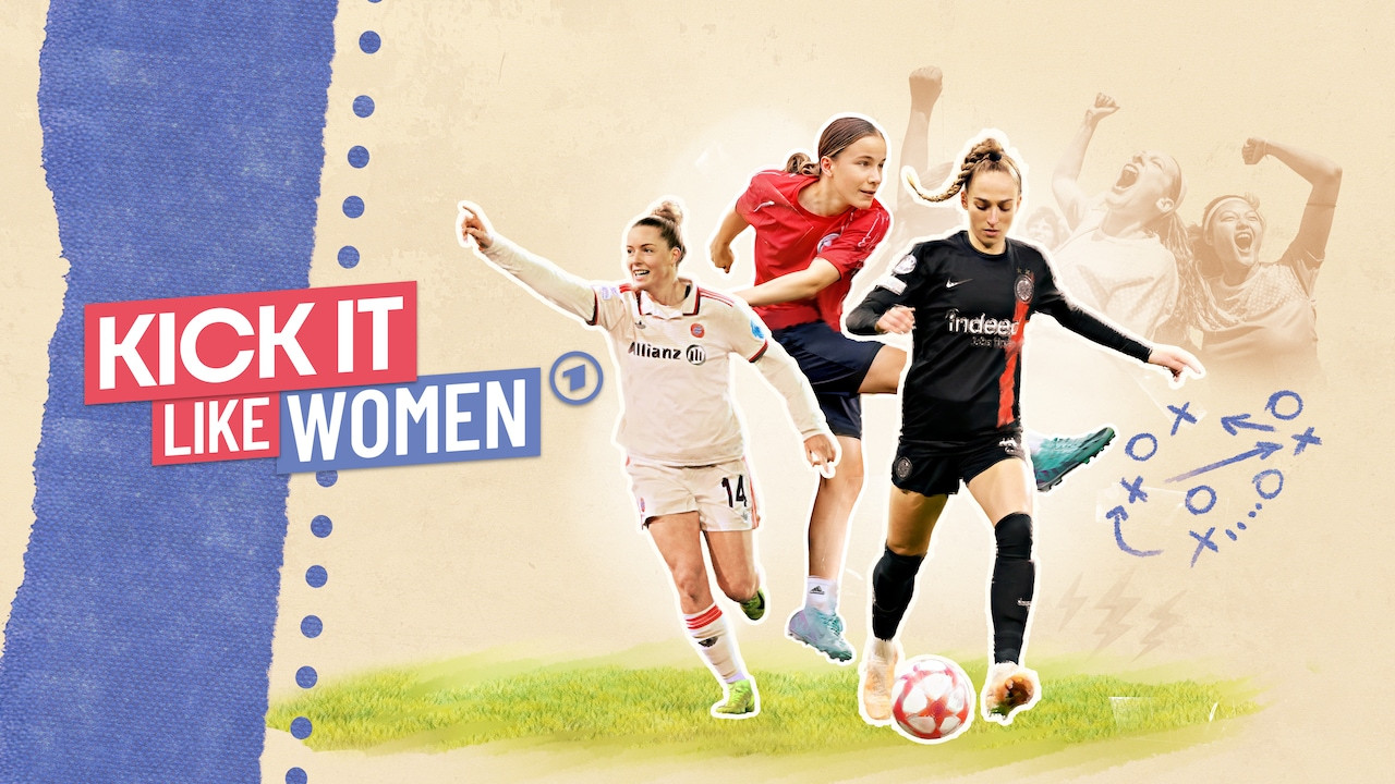 Kick It Like Women – Talente und Träume im Frauenfußball backdrop