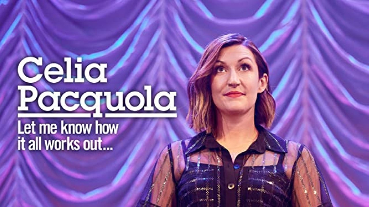 Celia Pacquola: Let Me Know How It All Works Out backdrop