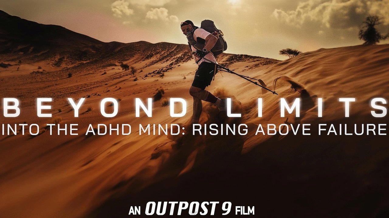Beyond Limits: Into the ADHD Mind: Rising Above Failure backdrop