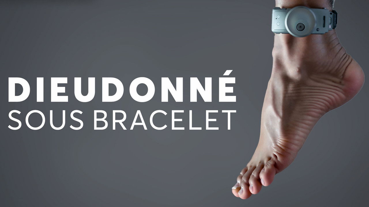 Dieudonné - Sous Bracelet backdrop