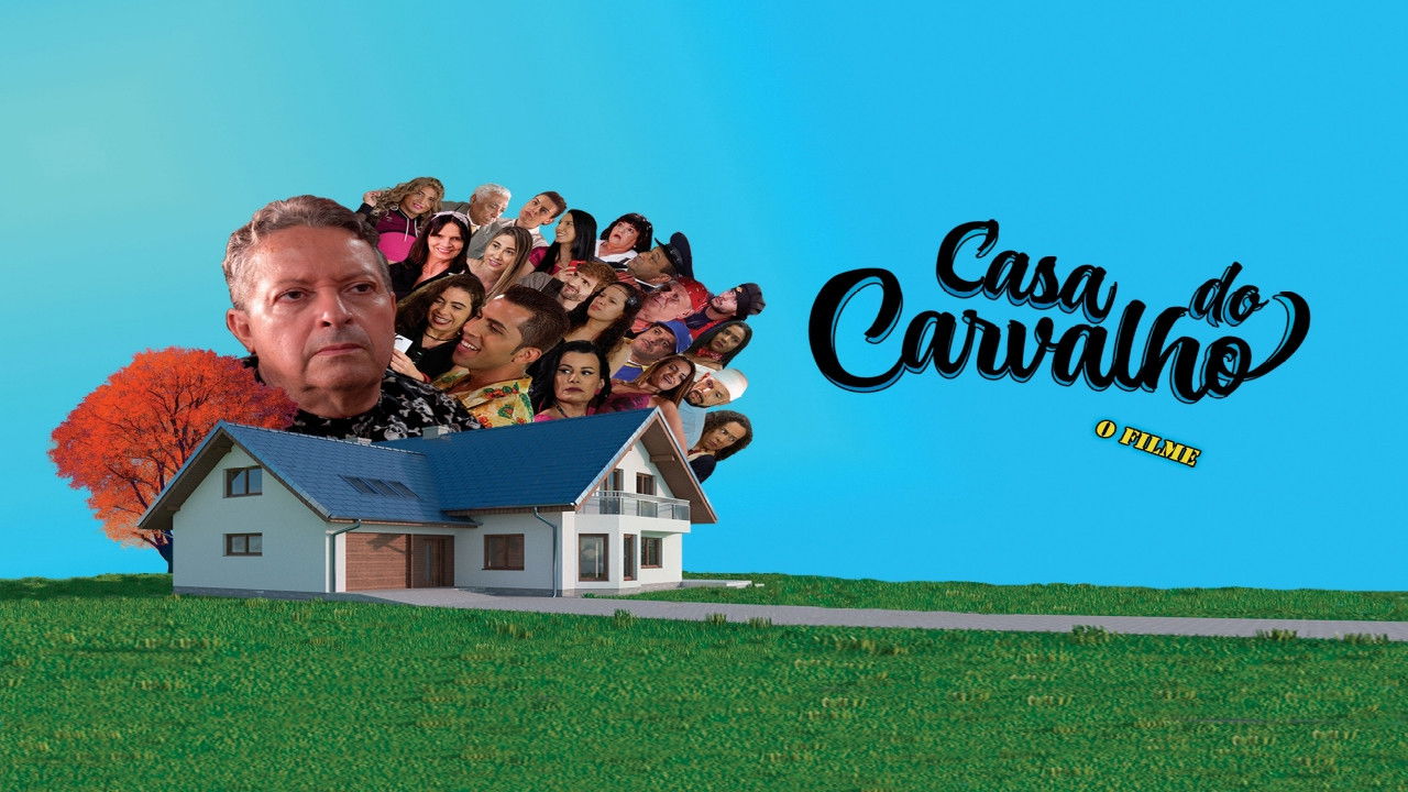 Casa do Carvalho - O Filme backdrop