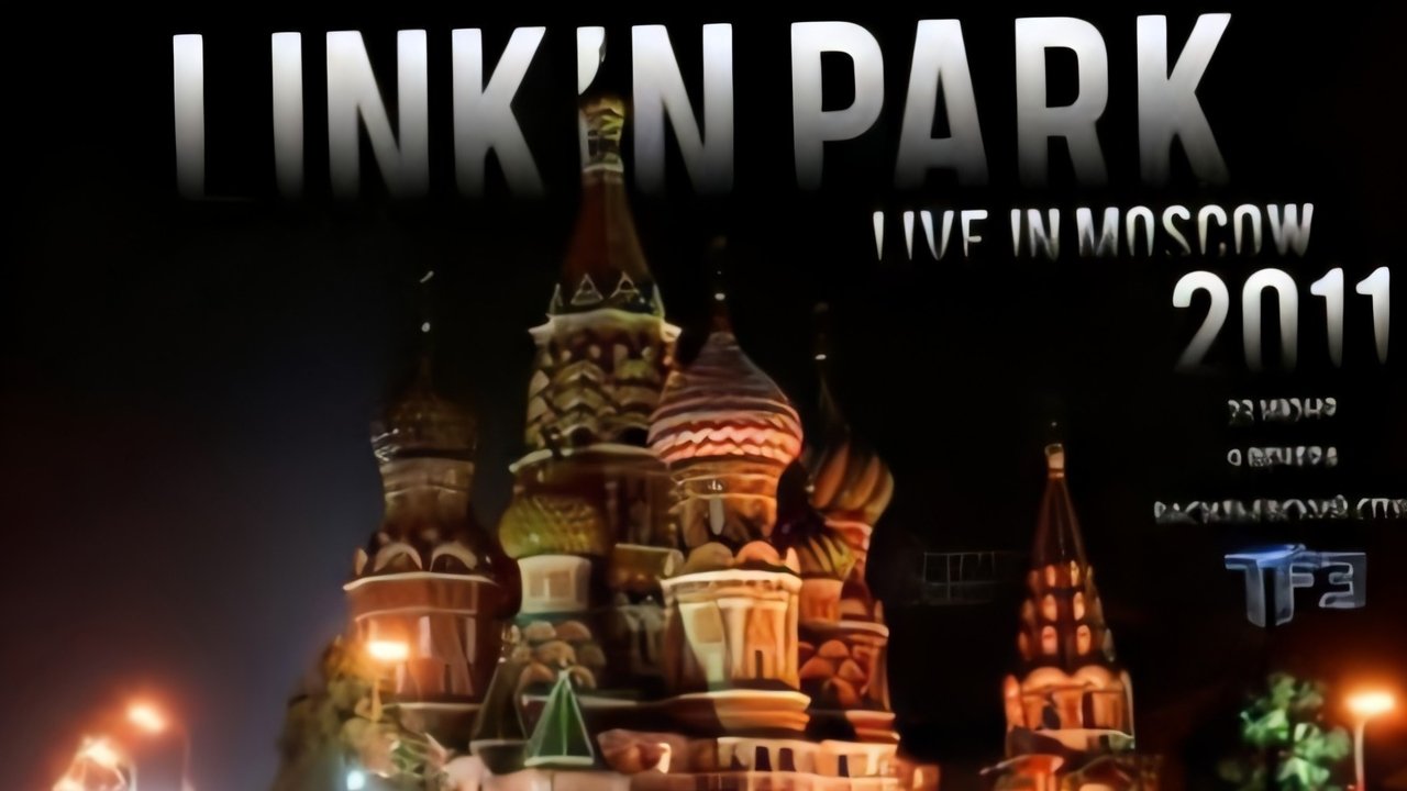 Linkin Park: Live in Moscow backdrop