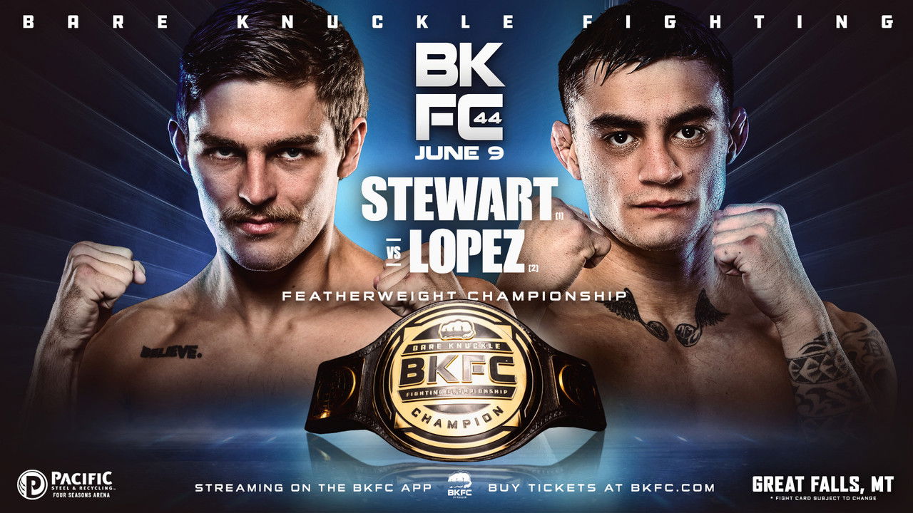 BKFC 44: Stewart vs. Lopez backdrop