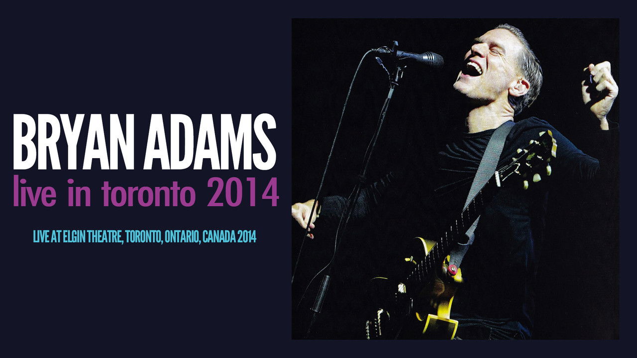 Bryan Adams - Live in Toronto backdrop