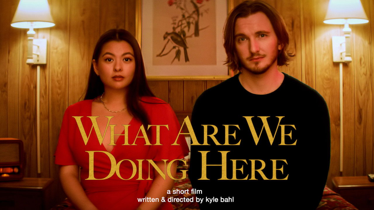 What Are We Doing Here backdrop