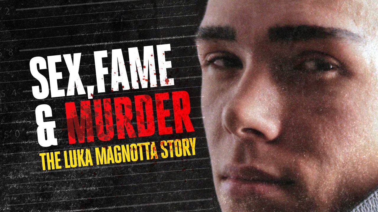 Sex, Fame and Murder: The Luka Magnotta Story backdrop