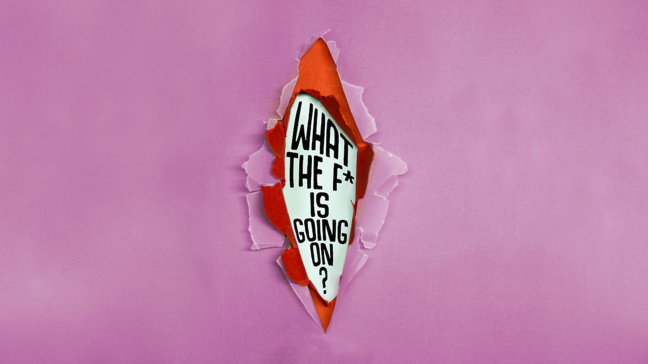 What the F* Is Going On? backdrop