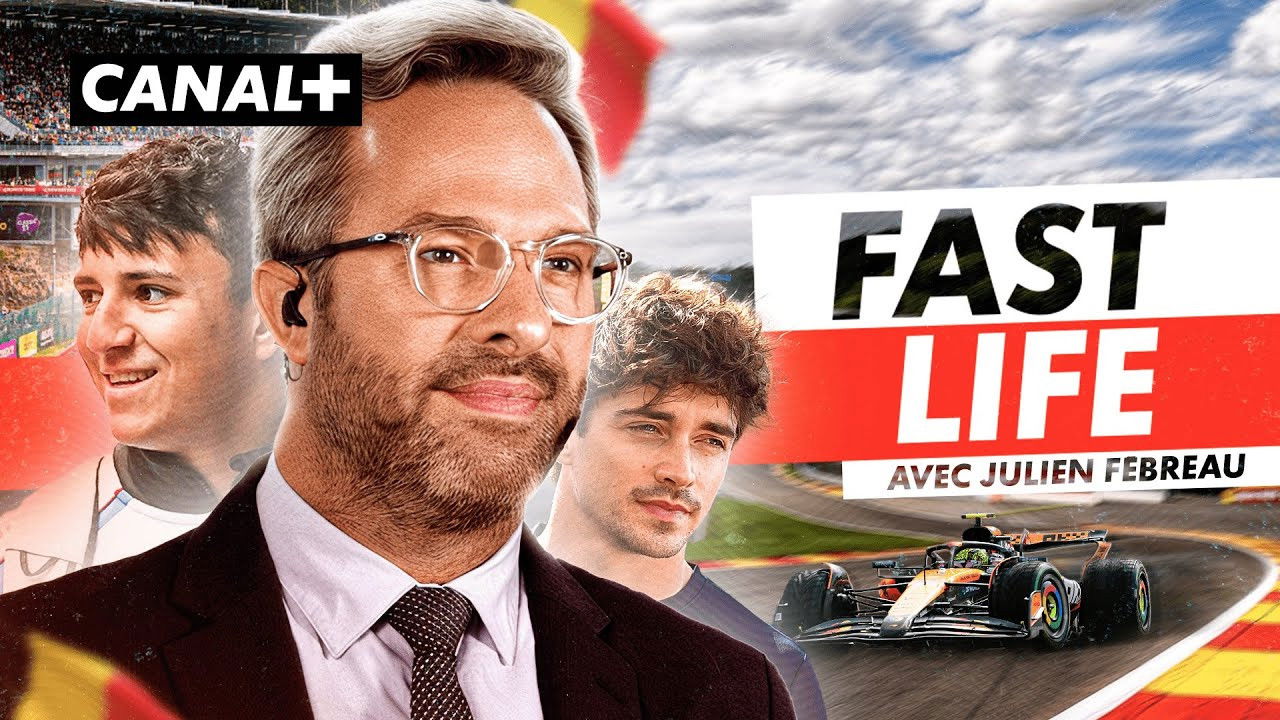FAST LIFE - Dans la vie de Julien Fébreau au Grand Prix de Belgique backdrop