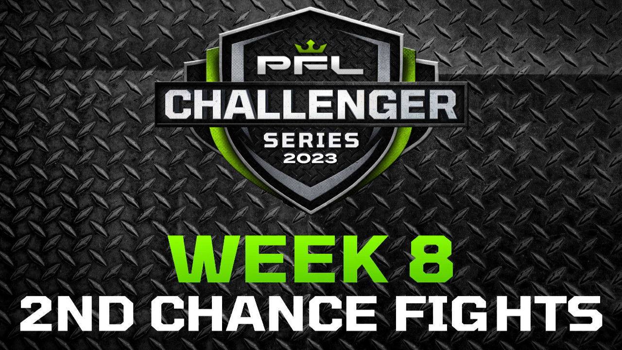PFL 2023 Challenger Series: Week 8/2nd Chance Fights - St. Louis vs. Henrique backdrop