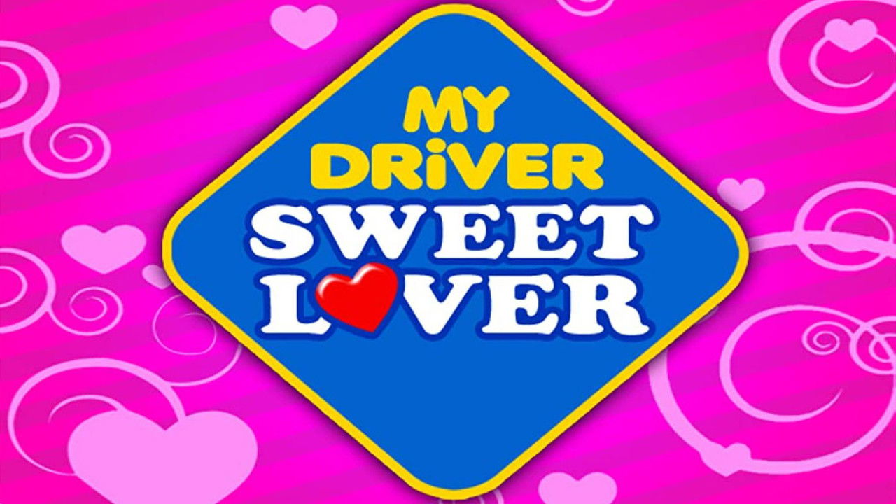 My Driver Sweet Lover backdrop