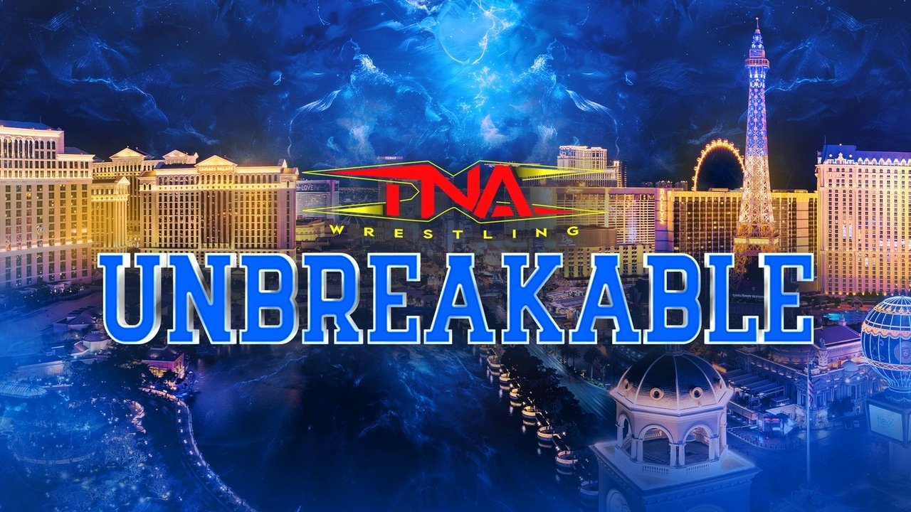 TNA Unbreakable 2025 backdrop