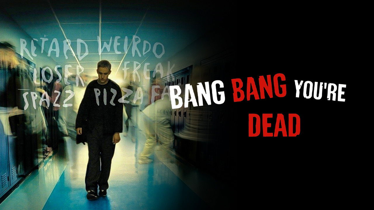 Bang Bang You're Dead backdrop