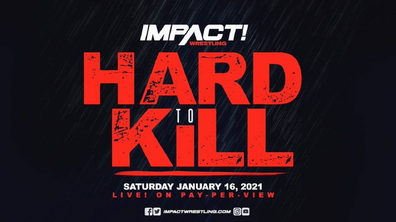 IMPACT Wrestling: Hard to Kill 2021 backdrop