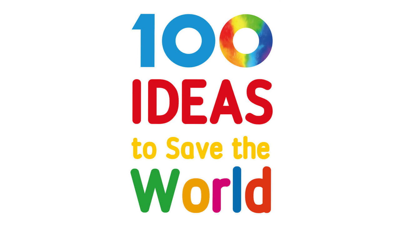 100 Ideas to Save the World backdrop