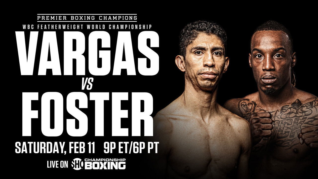 Rey Vargas vs. O’Shaquie Foster backdrop