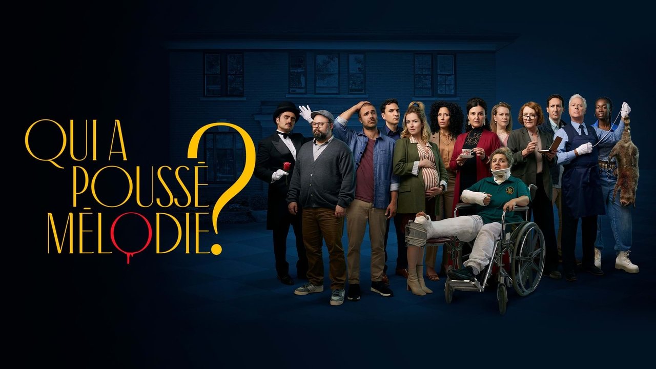 Qui a poussé Mélodie? backdrop