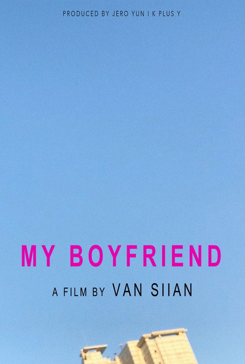 My Boyfriend