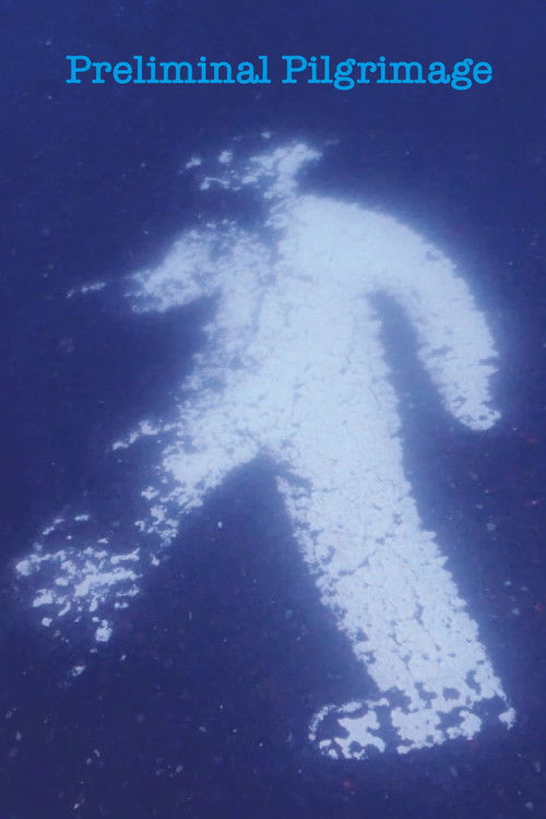Preliminal Pilgrimage
