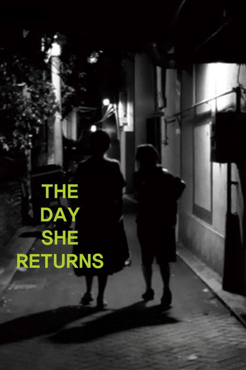 The Day She Returns