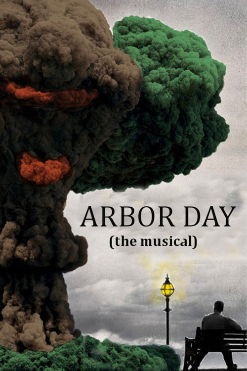 Arbor Day the Musical
