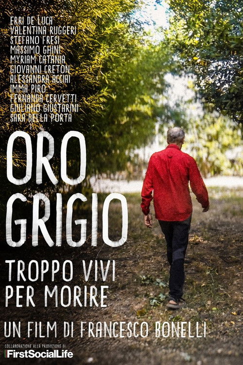 Oro grigio - Troppo vivi per morire