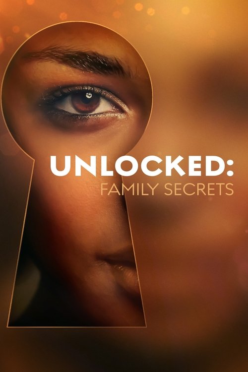 Unlocked: Family Secrets