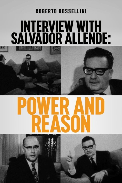 Interview with Salvador Allende: Power and Reason