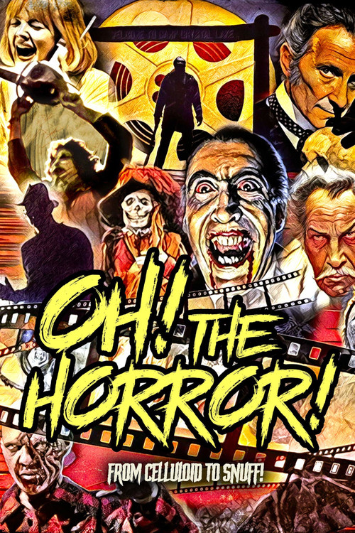 Oh! The Horror! poster