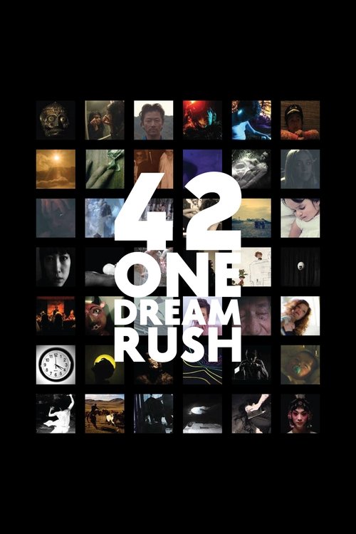 42 One Dream Rush