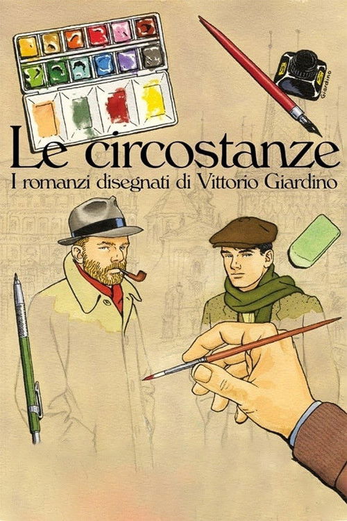 Le circostanze - I romanzi disegnati di Vittorio Giardino