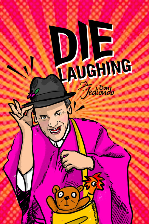 Don Jediondo: Die Laughing poster