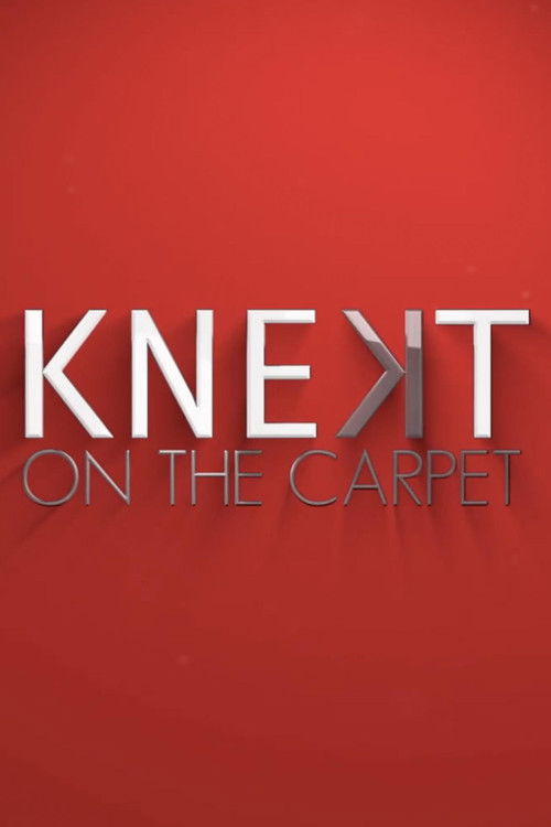 KNEKT®tv on the Carpet