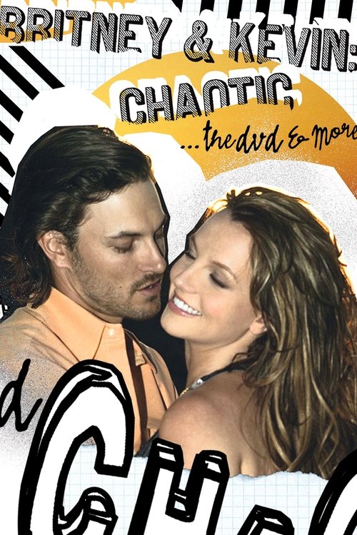 Britney & Kevin: Chaotic poster