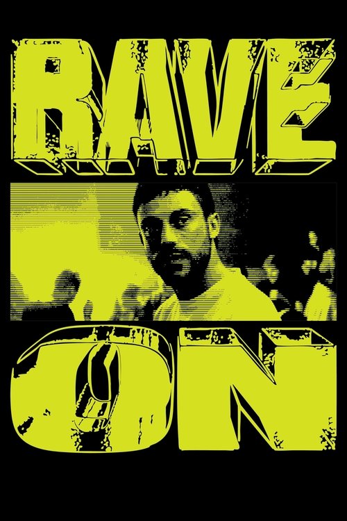 Rave On poster