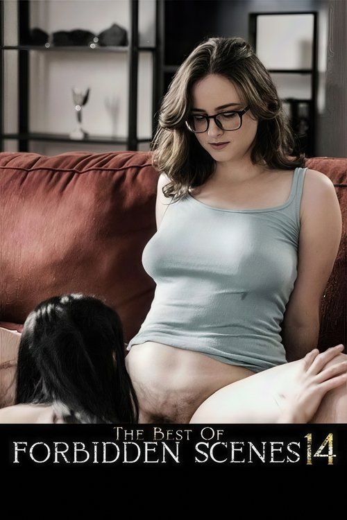 The Best of Forbidden Scenes 14