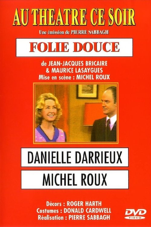 Folie douce poster
