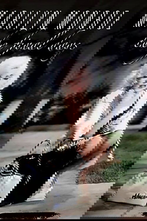 Marilyn Monroe: The Final Days poster