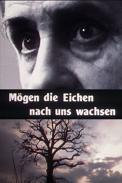 Mögen die Eichen nach uns wachsen poster