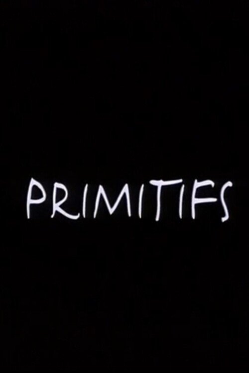 Primitifs poster