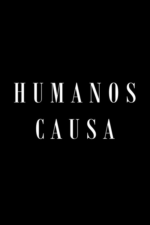 Humanos Causa