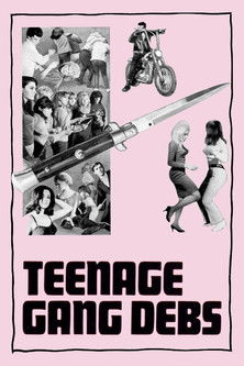 Teenage Gang Debs poster