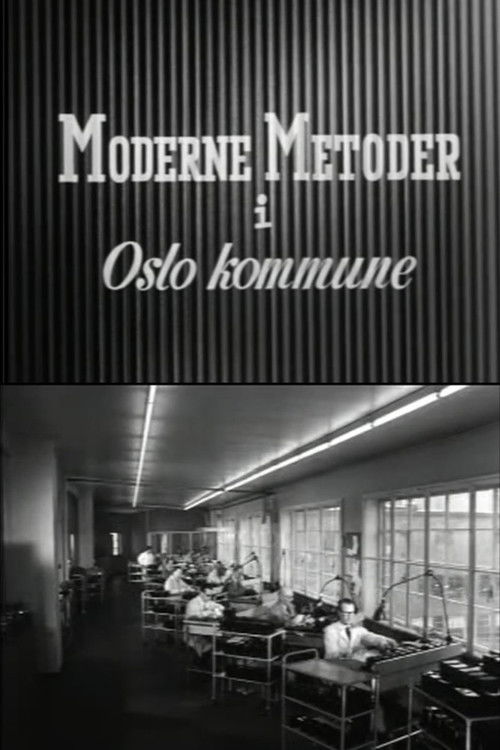 Oslofilm: Moderne metoder i Oslo kommune poster
