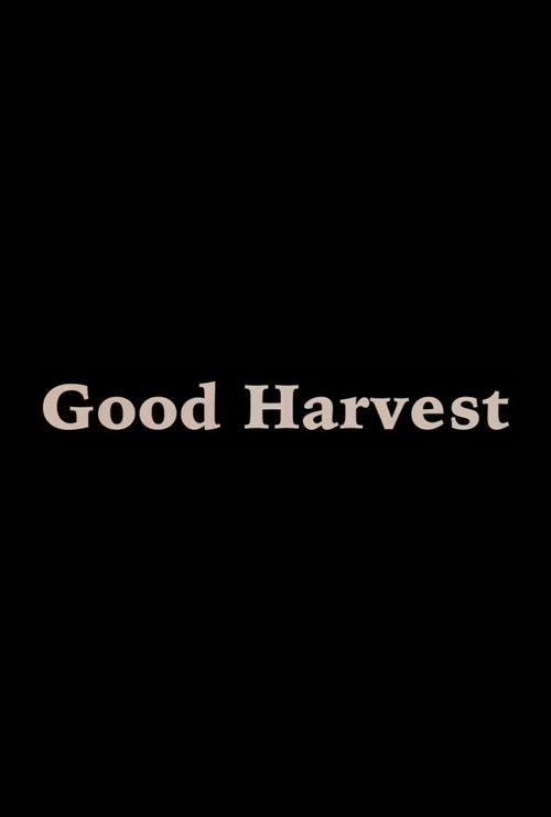 Good Harvest poster