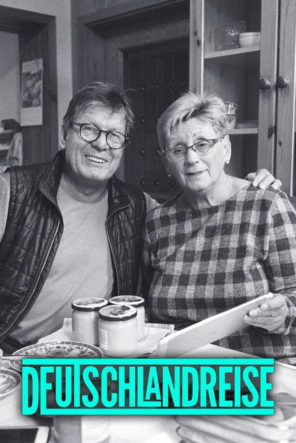 Deutschlandreise – Ein Roadmovie zwischen Gestern und Heute poster