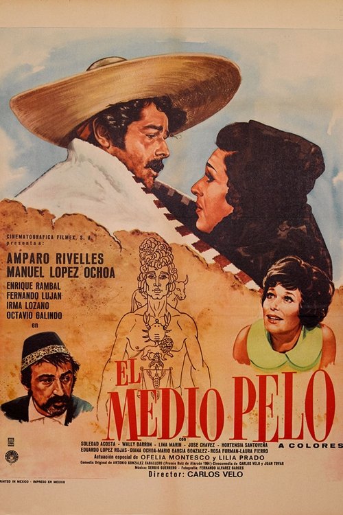 El medio pelo poster